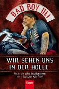 Cover-Bild zum Titel 'Wir sehen uns in der Hölle' von 'Ulrich Detrois'
