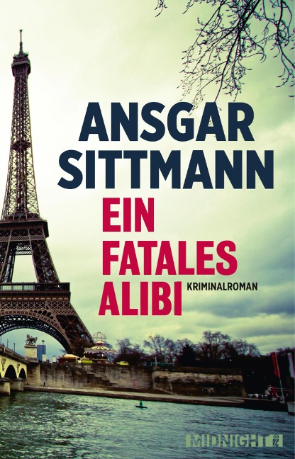 Ein fatales Alibi - Ansgar Sittmann
