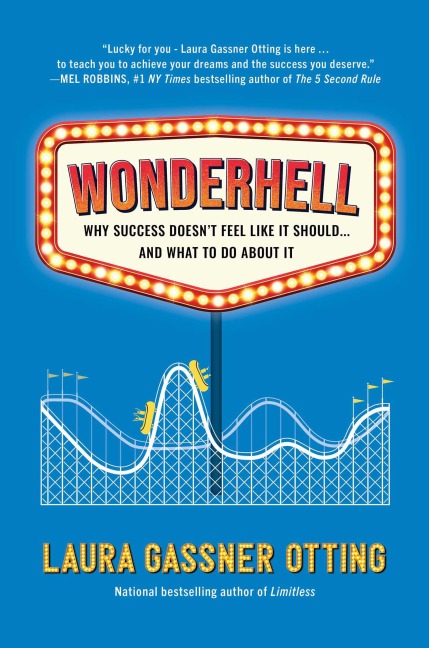 Wonderhell - Laura Gassner Otting