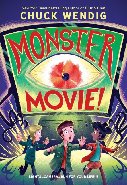 Monster Movie! - Chuck Wendig