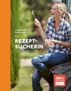 Cover-Bild zum Titel 'Die Rezeptsucherin' von 'Susanne Nett'