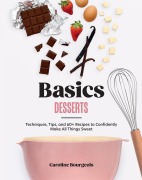 Cover-Bild zum Titel 'Basics: Desserts' von 'Caroline Bourgeois'