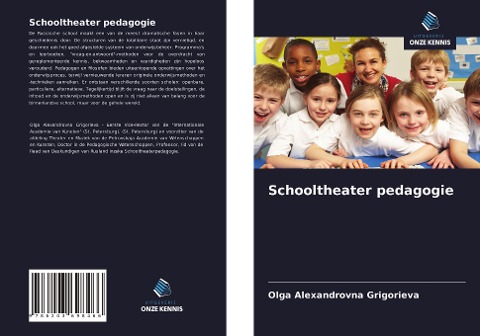 Schooltheater pedagogie - Olga Alexandrovna Grigorieva