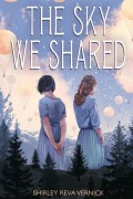 Cover-Bild zum Titel 'The Sky We Shared' von 'Shirley Reva Vernick'