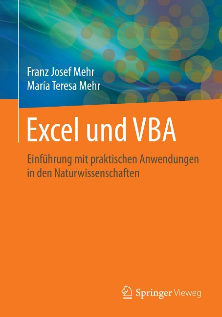 Excel und VBA - Franz Josef Mehr, María Teresa Mehr