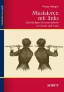 Cover-Bild zum Titel 'Musizieren mit links' von 'Walter Mengler'