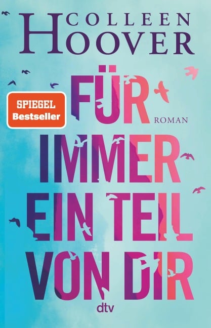 Für immer ein Teil von dir - Colleen Hoover