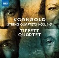 Streichquartette 1-3 - Tippett Quartet