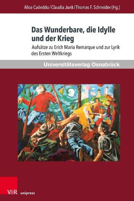 Das Wunderbare, die Idylle und der Krieg - 