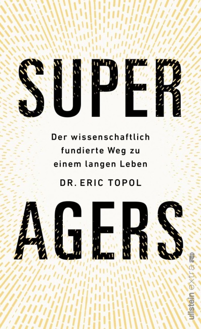 Super Agers - Eric Topol