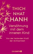 Cover-Bild zum Titel 'Versöhnung mit dem inneren Kind' von 'Thich Nhat Hanh'