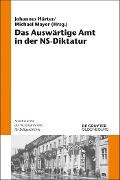 Cover-Bild zum Titel 'Das Auswärtige Amt in der NS-Diktatur' von ''