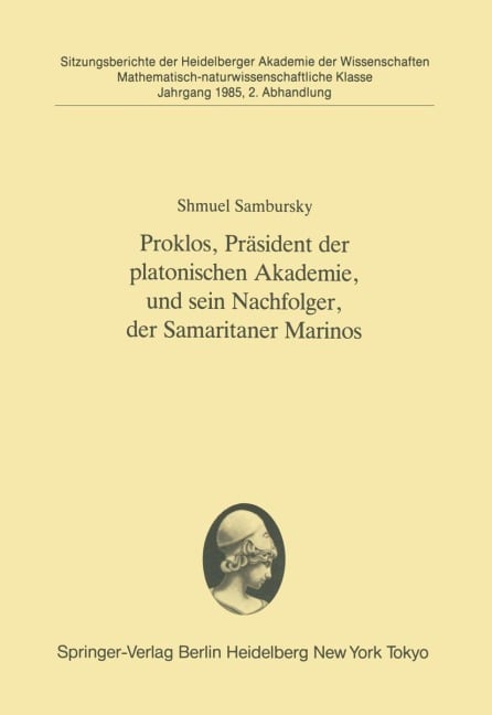 Proklos, Präsident der platonischen Akademie, und sein Nachfolger, der Samaritaner Marinos - Shmuel Sambursky