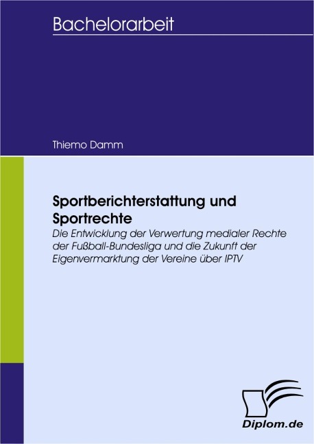 Sportberichterstattung und Sportrechte - Thiemo Damm