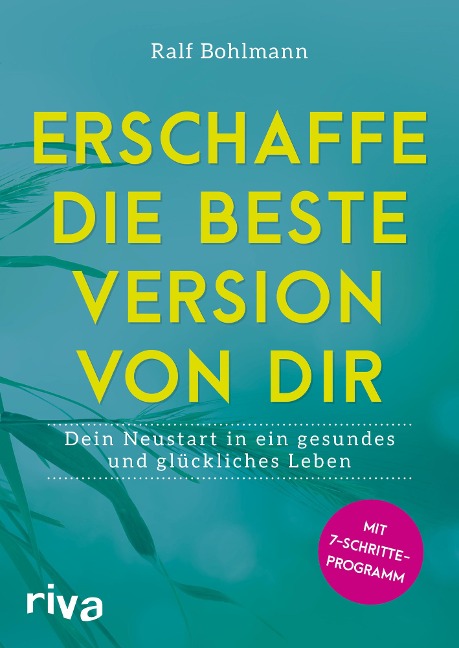 Erschaffe die beste Version von dir - Ralf Bohlmann