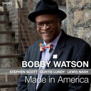 Made in America - Bobby Watson
