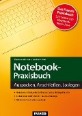 Cover-Bild zum Titel 'Notebook-Praxisbuch' von 'Thomas Schirmer, Andreas Hein'
