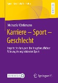 Karriere - Sport - Geschlecht - Michaela Werkmann