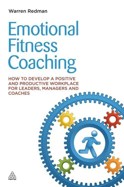 Emotional Fitness Coaching - Warren Redman
