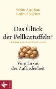 Cover-Bild zum Titel 'Das Glück der Pellkartoffeln' von 'Sabine Asgodom-Brockert, Siegfried Brockert'