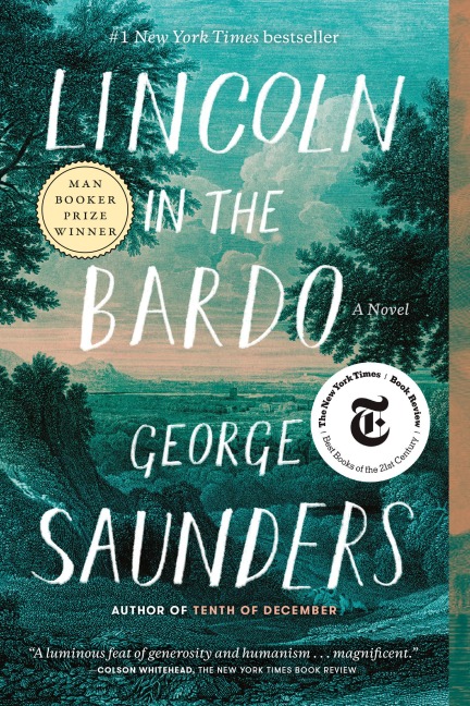 Lincoln in the Bardo - George Saunders