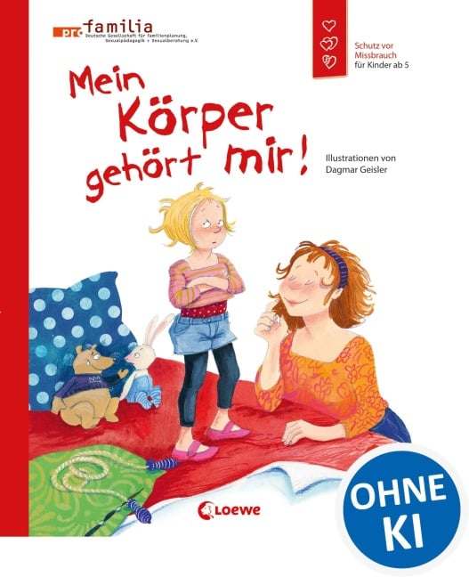 Mein Körper gehört mir! - Dagmar Geisler