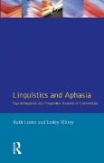 Cover-Bild zum Titel 'Linguistics and Aphasia' von 'Ruth Lesser, Lesley Milroy'
