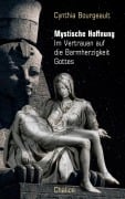 Cover-Bild zum Titel 'Mystische Hoffnung' von 'Cynthia Bourgeault'