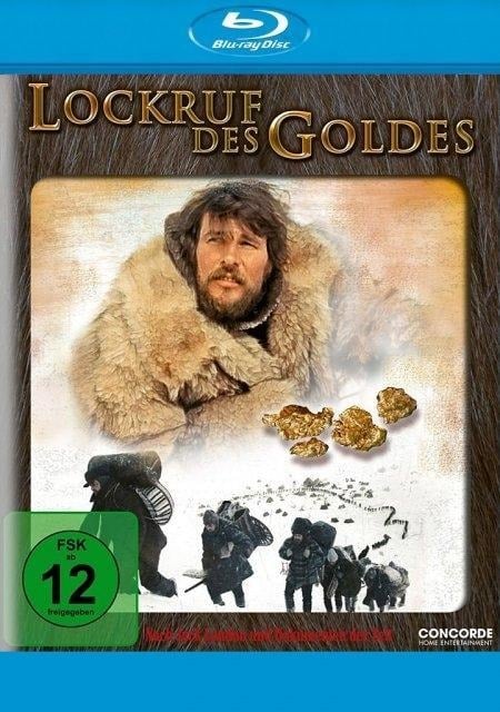 Lockruf des Goldes - Jack London, Walter Ulbrich, Hans Posegga