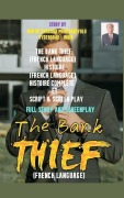 Cover-Bild zum Titel 'THE BANK THIEF (FRENCH LANGUAGE)' von 'Mantri Pragada Markandeyulu'