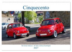 Cover-Bild zum Titel 'Cinquecento Der kleine Italiener - 60 Jahre zeitloses Kultobjekt (Wandkalender 2027 DIN A2 quer), CALVENDO Monatskalender' von 'Hanns-Peter Eisold'