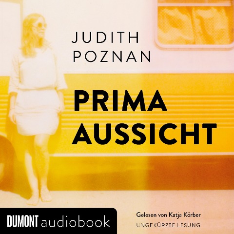 Prima Aussicht - Judith Poznan