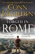 Cover-Bild zum Titel 'Forged in Rome' von 'Conn Iggulden'