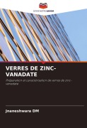 Cover-Bild zum Titel 'VERRES DE ZINC-VANADATE' von 'Jnaneshwara Dm'