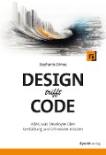 Design trifft Code - Stephanie Stimac