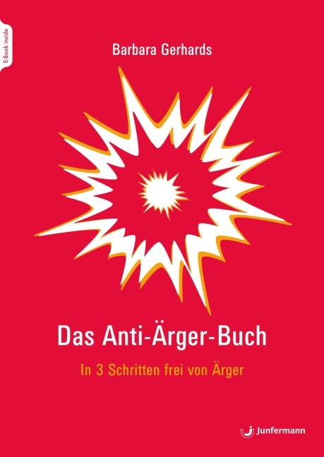 Das Anti-Ärger-Buch - Barbara Gerhards