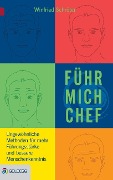 Cover-Bild zum Titel 'Führ mich Chef' von 'Winfried Schröter'