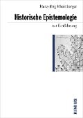 Historische Epistemologie zur Einführung - Hans-Jörg Rheinberger