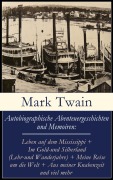 Cover-Bild zum Titel 'Autobiographische Abenteuergeschichten und Memoiren' von 'Mark Twain'
