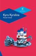 Cover-Bild zum Titel 'Kyra Kyralina' von 'Panait Istrati'
