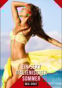 Cover-Bild zum Titel 'Ein sexy italienischer Sommer' von 'Mia Graf'