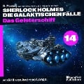 Cover-Bild zum Titel 'Das Geisterschiff (Sherlock Holmes - Die galaktischen Fälle, Folge 14)' von 'Arthur Conan Doyle, S. Pomej'