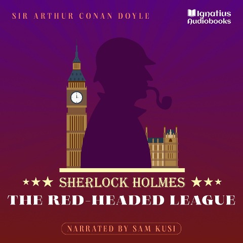 The Red-Headed League - Arthur Conan Doyle
