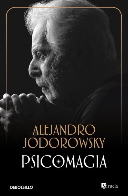 Psicomagia - Alejandro Jodorowsky