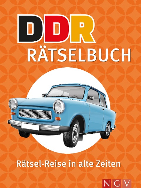 DDR Rätselbuch | Rätsel-Reise in alte Zeiten - 