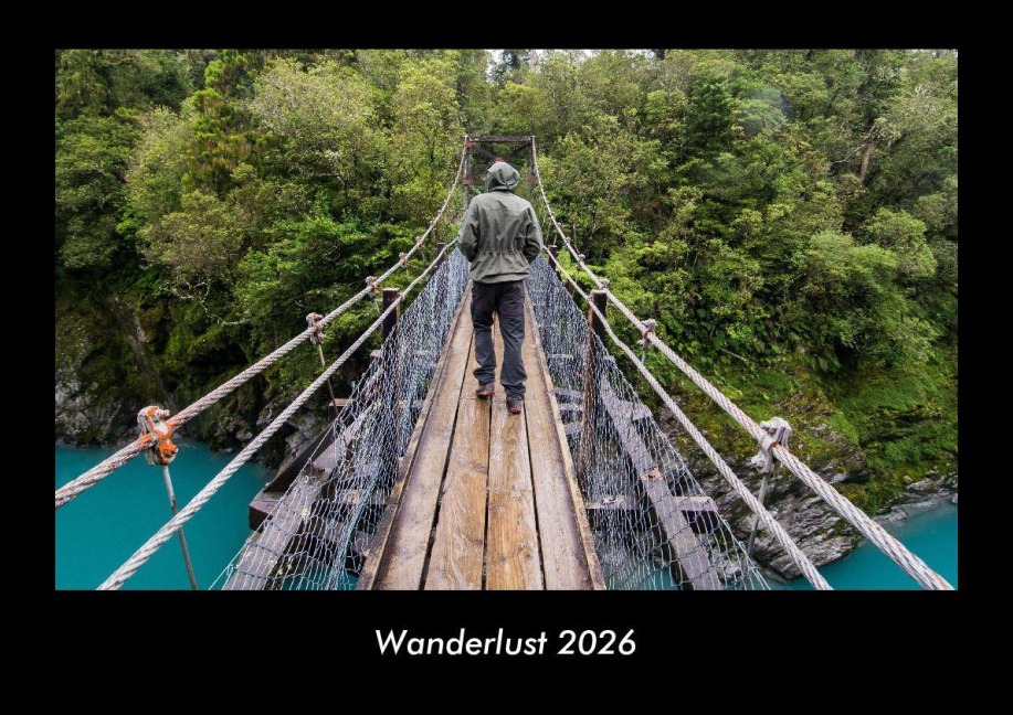 Wanderlust 2026 Fotokalender DIN A3 - Tobias Becker