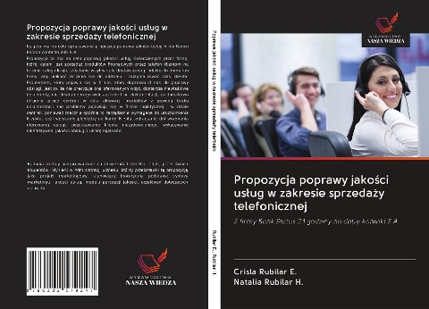 Propozycja poprawy jako¿ci us¿ug w zakresie sprzeda¿y telefonicznej - Crisla Rubilar E., Natalia Rubilar H.