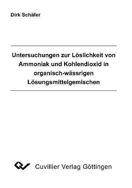 Untersuchungen zur Löslichkeit von Ammoniak und Kohlendioxid in organisch-wässrigen Lösungsmittelgemisch - 