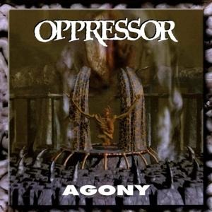 Agony - Oppressor