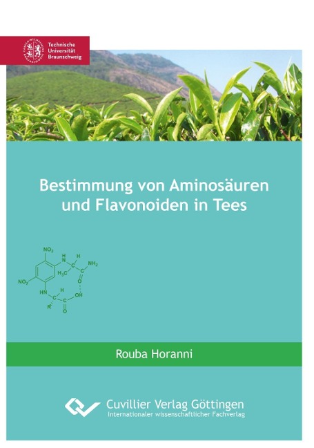 Bestimmung von Aminosäuren und Flavonoiden in Tees - Rouba Horanni